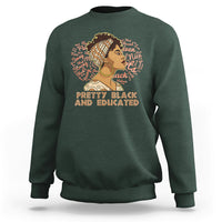 Pretty Black And Educated Black Month History African Pride Sweatshirt - Wonder Print Shop