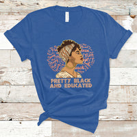 Pretty Black And Educated Black Month History African Pride T Shirt - Wonder Print Shop