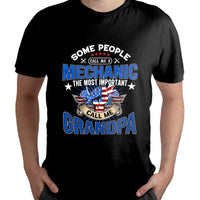 Some People Call Me A Mechanic, Mechanic T Shirt - Wonder Print Shop