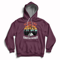 Scout Camping Always Be Prepared Hiking Camping Outdoors Troop Leader Hoodie - Wonder Print Shop