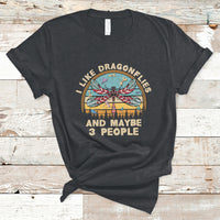 Vintage Funny I Like Dragonflies And Maybe 3 People T Shirt - Wonder Print Shop