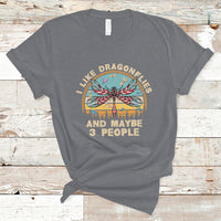 Vintage Funny I Like Dragonflies And Maybe 3 People T Shirt - Wonder Print Shop