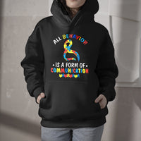 All Behavior Is A Form Of Communication Autism Ribbon, Awareness Hoodie - Wonder Print Shop