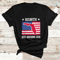 Desantis Best Governor Ever Florida US State Political T Shirt - Wonder Print Shop