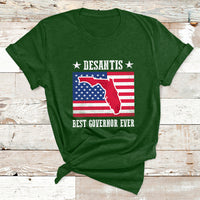 Desantis Best Governor Ever Florida US State Political T Shirt - Wonder Print Shop