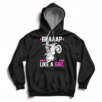 Black women's motocross hoodie with drawstring hood and 'Braaap Like a Girl' graphic
