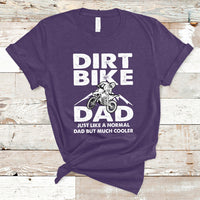 Dirt Bike Dad Like A Normal Dad But Much Cooler Motocross T-Shirt - Wonder Print Shop