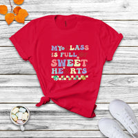 My Class Is Full Of SweetHearts Groovy Teacher's Valentine T Shirt - Wonder Print Shop