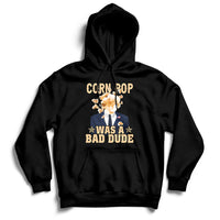 Corn Pop Was A Bad Dude Funny Biden Political Meme Hoodie - Wonder Print Shop