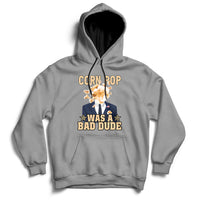 Corn Pop Was A Bad Dude Funny Biden Political Meme Hoodie - Wonder Print Shop