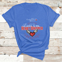 Cardiac Monitor Technician Listen To The Heart Whisper T Shirt - Wonder Print Shop