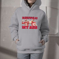 Funny Mock Sarcastic Burrowhead My Ass Hoodie - Wonder Print Shop