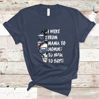 I Went From Mama To Mommy Mom Bruh Funny Mothers Day Skull Messy Bun Womens T Shirt - Wonder Print Shop