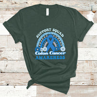 Forest green t-shirt with Support Squad Colon Cancer Awareness text and blue awareness ribbon graphic.