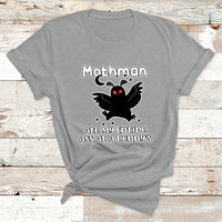 Funny Mothman Ate My Entire Ass Mothman Crytid T Shirt - Wonder Print Shop