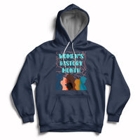 Women's History Month Well Behaved Womens Feminist Women Strong Hoodie - Wonder Print Shop