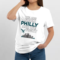 We Are From Philly And We Fight It's A Philly Thing Eagle T Shirt - Wonder Print Shop