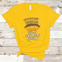 Fantasy Football Is My Favorite Season Fan Club Player T Shirt - Wonder Print Shop