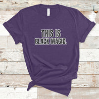 This is Black Magic Black History Making Game Night T-Shirt - Wonder Print Shop