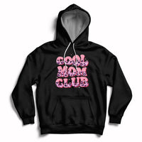 Cool Mom Club Leopard Mom Club Mother's Day I'm A Cool Mom Hoodie - Wonder Print Shop