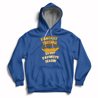 Fantasy Football Is My Favorite Season Fan Club Player Hoodie - Wonder Print Shop
