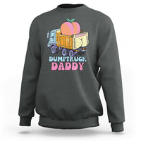 Dumptruck Daddy Peach Funny Sweatshirt - Wonder Print Shop