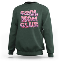 Cool Mom Club Leopard Mom Club Mother's Day I'm A Cool Mom Sweatshirt - Wonder Print Shop