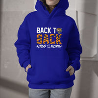Back To Back Kings Of The North 513 Fear Da Tiger Hoodie - Wonder Print Shop