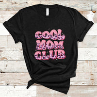 Cool Mom Club Leopard Mom Club Mother's Day I'm A Cool Mom T Shirt - Wonder Print Shop