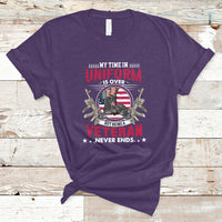 My Time In Uniform Is Over But Being A Veteran Never Ends T-Shirt - Wonder Print Shop