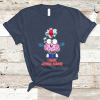 I Have Mental Illinois Funny Pun Mental Heath Quote Lover T Shirt - Wonder Print Shop
