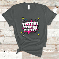 Sisters Before Misters Retro Galentine's Day T-Shirt - Wonder Print Shop
