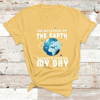 The Rotation Of The Earth T Shirt - Wonder Print Shop