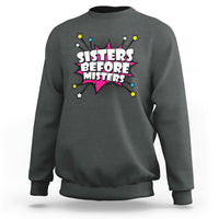 Charcoal gray retro crewneck sweatshirt with long sleeves and “Sisters Before Misters” graphic.