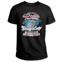 I Was Once a Polite Well-Mannered Young Lady, Assistant Accountant T Shirt - Wonder Print Shop