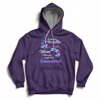 As Long As I Breathe Mom I Miss You You'll Be Remembered Mother's Day Hoodie - Wonder Print Shop