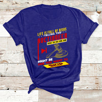 Life Is Full Of Risks Telling Auctioneer How To Do His Job T Shirt - Wonder Print Shop