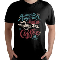 Automation Engineer Fueled By Coffee, Automation Engineer T Shirt - Wonder Print Shop