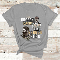 Husband Daddy Barber Hero T Shirt - Wonder Print Shop