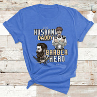 Husband Daddy Barber Hero T Shirt - Wonder Print Shop