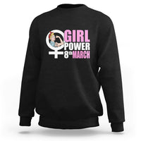 Happy International Womens Day 8 March Feminst Womens Rights Sweatshirt - Wonder Print Shop
