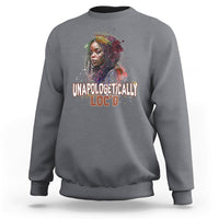 Unapologetically Locd Black History Locs Hair Melanin Queen Sweatshirt - Wonder Print Shop