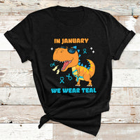 In January We Wear Teal Cervical Cancer Awareness T Shirt - Wonder Print Shop