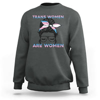Happy Women's Day Embrace Equity Trans Women Are Women Sweatshirt - Wonder Print Shop