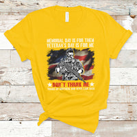 Memorial Day Is For Them Veteran's Day Is For Me Us Flag T-Shirt - Wonder Print Shop