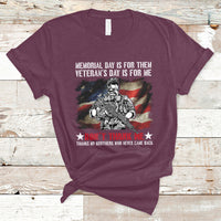 Memorial Day Is For Them Veteran's Day Is For Me Us Flag T-Shirt - Wonder Print Shop