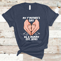 My First Mother's Day As a Mommy Cute Pregnancy Announcement Mother's Hands Baby's Feet T Shirt - Wonder Print Shop