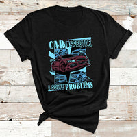 Car Inspector I Solve Problems T Shirt - Wonder Print Shop