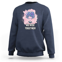 Happy International Womens Day 8 March 2023 We Rise Together Sweatshirt - Wonder Print Shop
