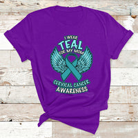 I Wear Teal For My Mom Shirt Cervical Cancer Awareness T Shirt - Wonder Print Shop